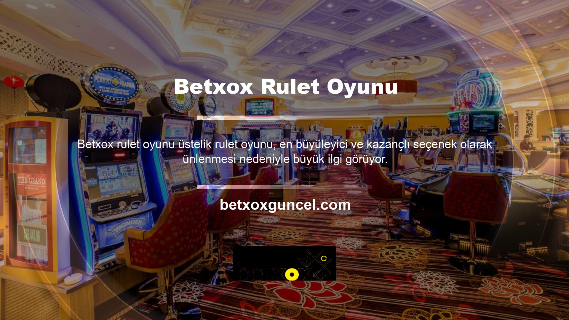 Betxox rulet, otomatik masalar ve canlı masalar dahil olmak üzere çeşitli casino oyunları sunmaktadır