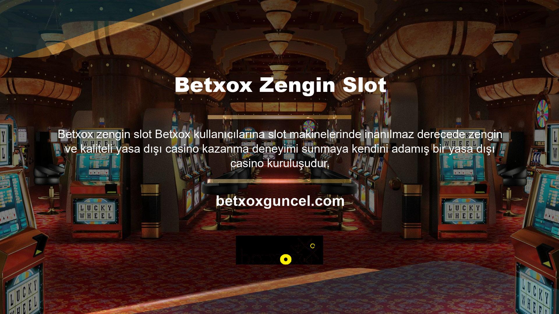 Betxox önemli avantajlarından biri canlı casino oyunlarının bulunmasıdır